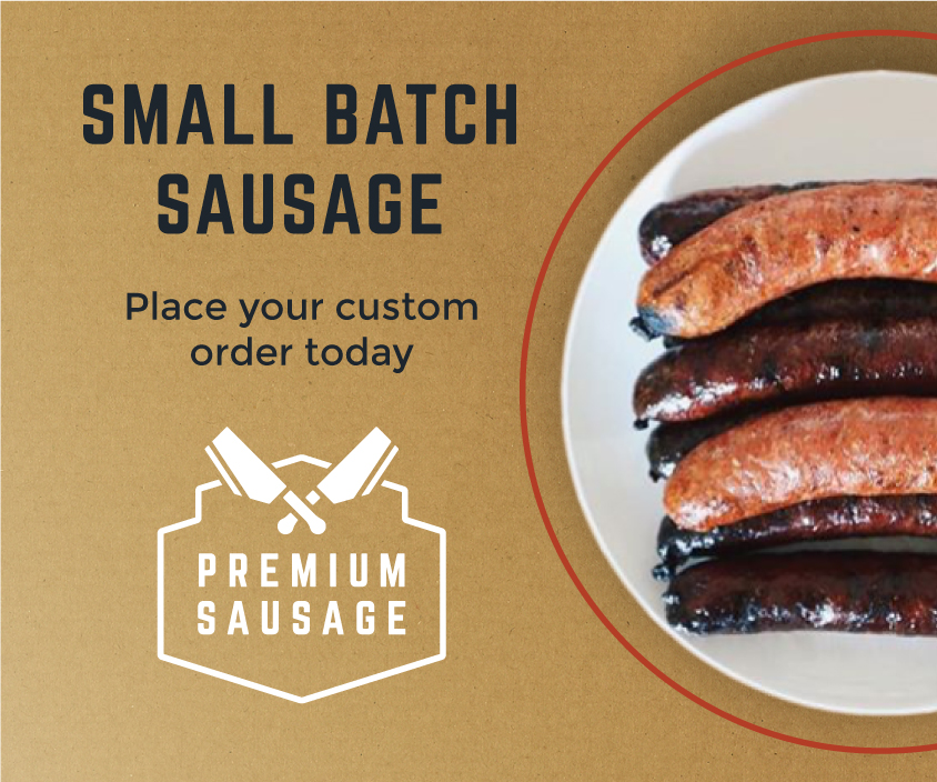 Premium Sausage "Small Batch Sausage" Ad